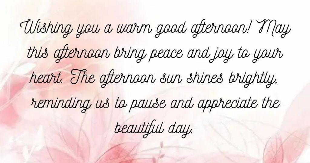 Sweet Good Afternoon Messages to Make Her Smile
