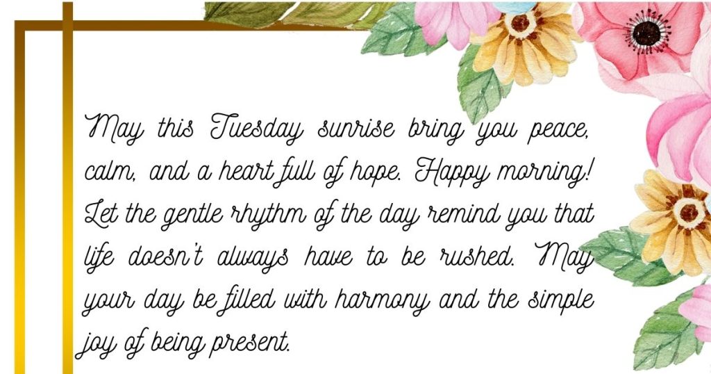 Tuesday Sunrise, Blessings for a Peaceful Day