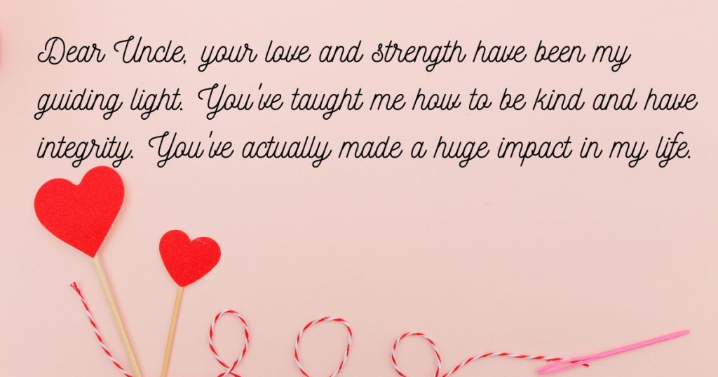 Emotional Tributes That Will Touch Your Uncle's Heart