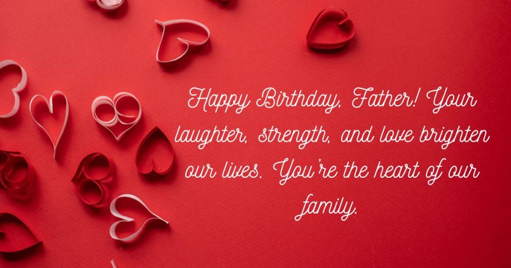 Happy Birthday to the World's Best Dad