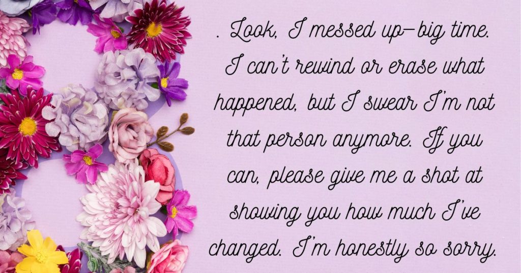 Deep Regret Messages to Make Her Forgive You