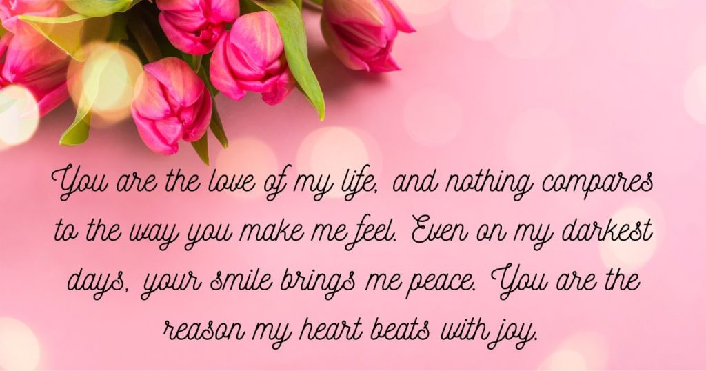 Heartfelt Love Messages That Melt Her Heart