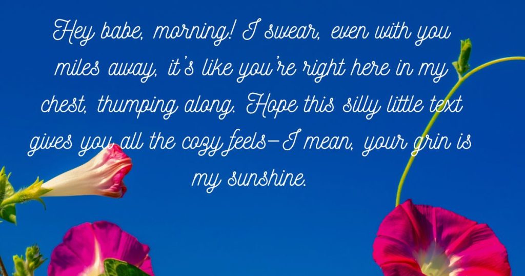 good morning messages for a husband far away