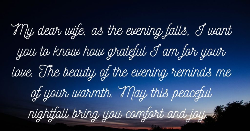 sweet good evening messages for wife