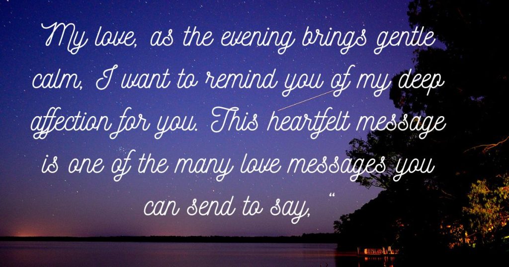 Loving Words to End Her Day on a Beautiful Note