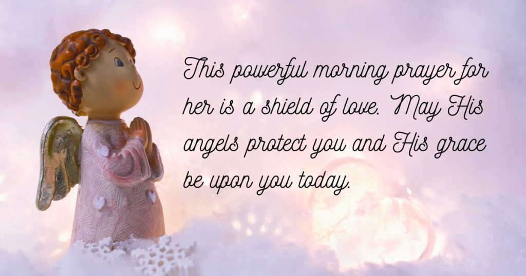 Romantic Morning Blessings to Make Her Smile