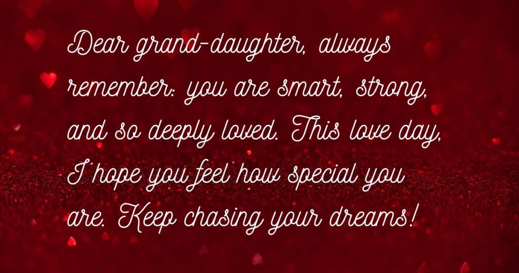 Cute and Funny Valentine Wishes for My Little Granddaughter