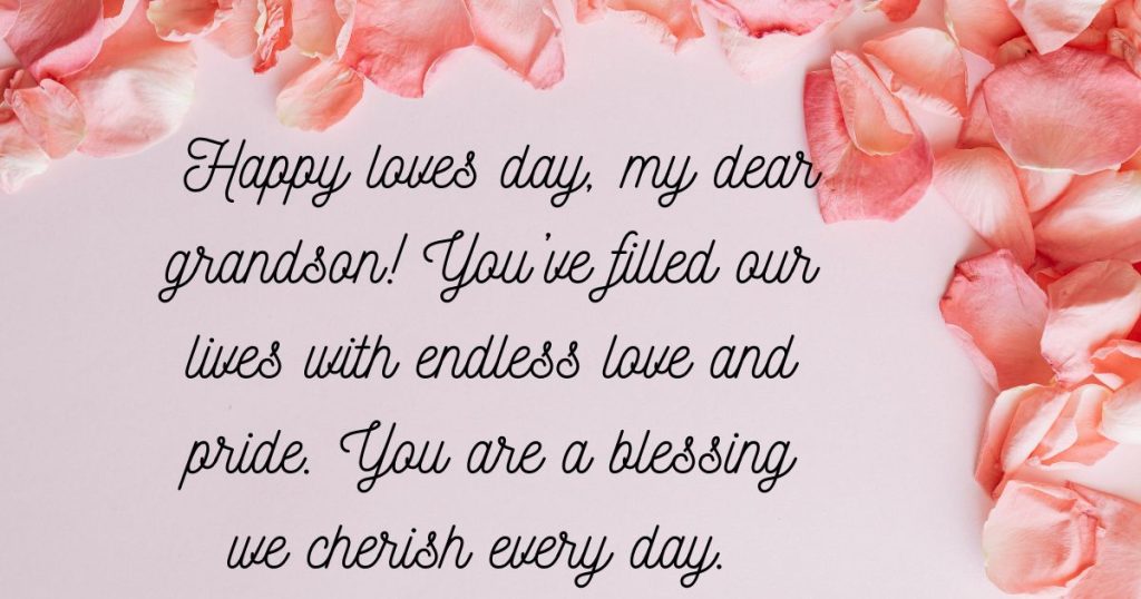 Top 80+ Best Valentines Day Wishes for Grandson