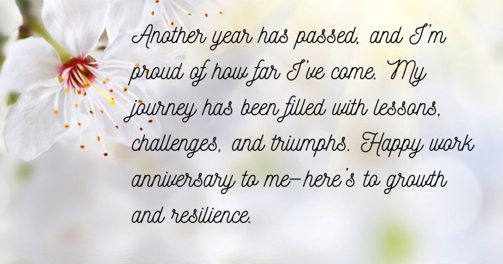work anniversary quotes for myself