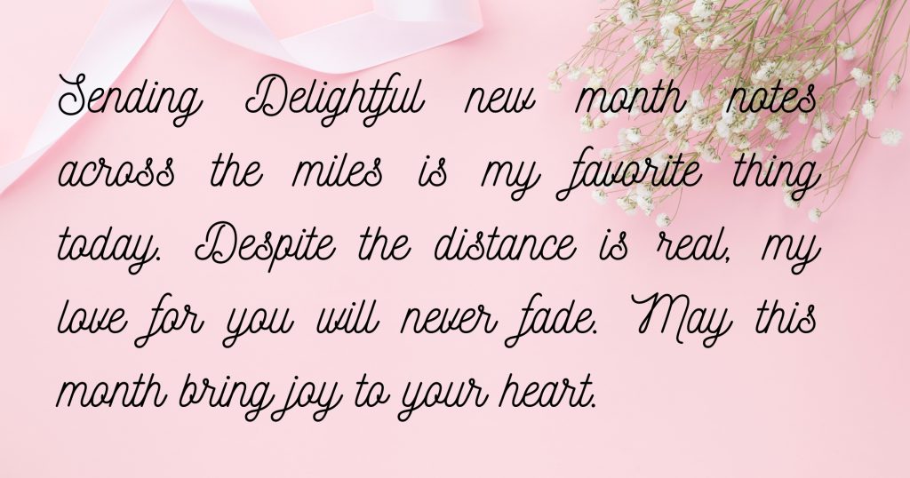 New Month Wishes for Long-Distance